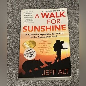 A Walk for Sunshine by Jeff Alt Book; An Autographed Copy